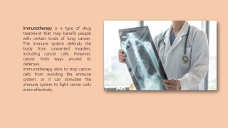 Everything You Need to Know Immunotherapy Treatment For Lung Cancer