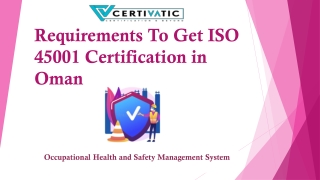 Requirements To Get ISO 45001 Certification in Oman