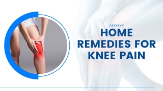 HOME REMEDIES FOR KNEE PAIN