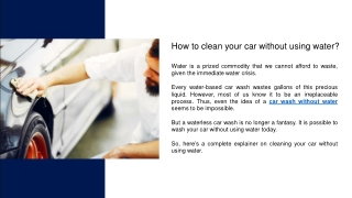 How to clean your car without using water