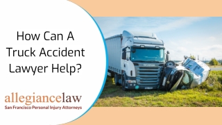 How Can A Truck Accident Lawyer Help?