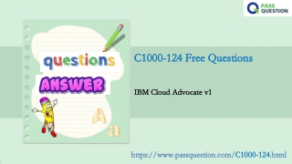 IBM Cloud Advocate v1 C1000-124 Practice Test Questions