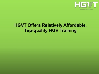 HGVT Offers Relatively Affordable, Top-quality HGV Training