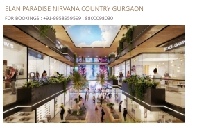 Elan Paradise Sector 50 Gurgaon, Elan Paradise Nirvana brochure, 9958959599 Elan