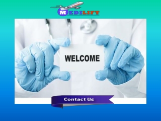 Relocate Emergency Patient by Medilift Air Ambulance Kolkata