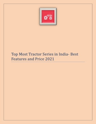 Top Most Tractor Series in India- Best Features and Price 2021