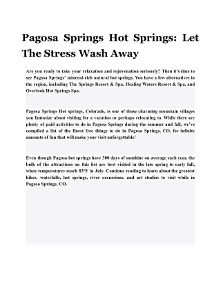 Pagosa Springs Hot Springs: Let The Stress Wash Away
