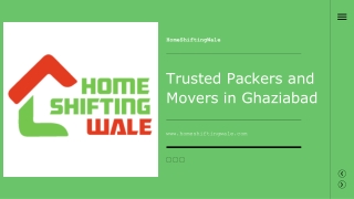 HomeShiftingWale Trusted Packers and Movers in Ghaziabad