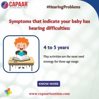 Hearing Problems for 4 to 5 years baby - Best Audiology Treatment in Bangalore - CAPAAR