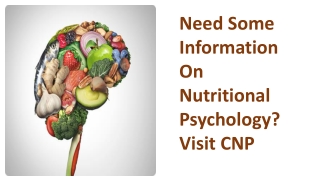 Visit CNP To See The Wealth Of Information About Nutrition And Mental Health