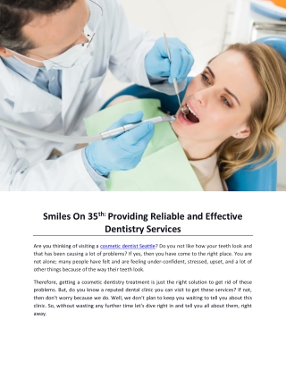 Smiles On 35th Providing Reliable and Effective Dentistry Services