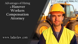 Advantages of Hiring a Hanover Workers Compensation Attorney