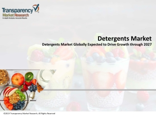 Global Detergents Market Expected to Reach ~US$ 157 Bn by 2027: Transparency Mar