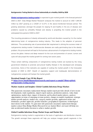 Nutrigenomics Testing Market to Grow Substantially at a Healthy CAGR by 2028