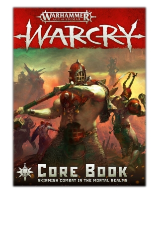 [PDF] Free Download Warcry Core Book By Games Workshop