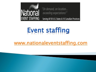 Event staffing- nationaleventstaffing.com