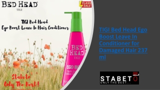 TIGI Bed Head Ego Boost Leave In Hair Conditioner
