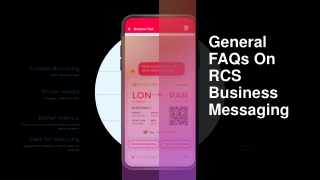General FAQs On RCS Business Messaging