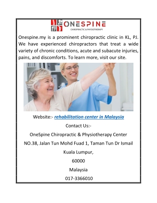 rehabilitation center in Malaysia  Onespine.my