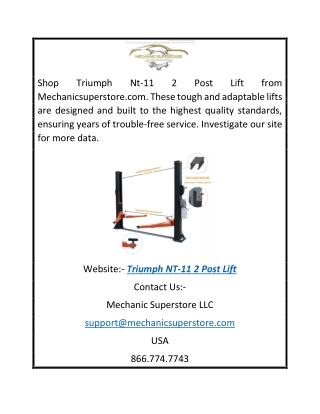 Triumph NT-11 2 Post Lift  mechanicsuperstore