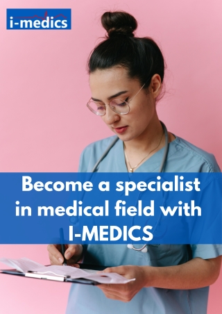 Become a Doctor I-MEDICS