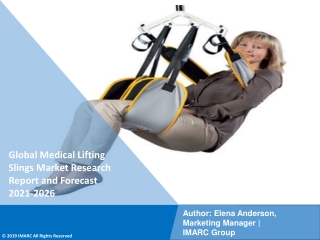 Medical Lifting Slings Market PDF | Growth | Trends | Forecast to 2021-2026