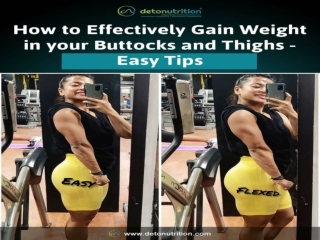 How to effectively gain weight in buttocks and thighs - Detonutrition