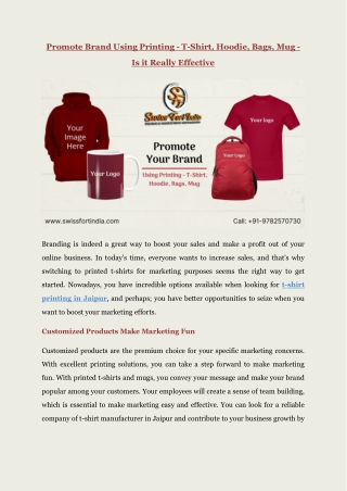 Promote Brand Using Printing T-Shirt, Hoodie, Bags, Mug