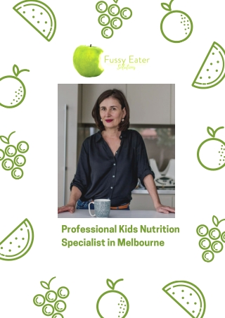 Professional Kids Nutrition Specialist in Melbourne