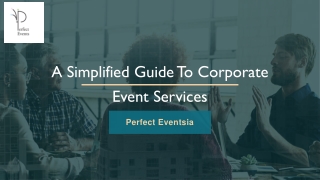 A Simplified Guide To Corporate Event Services