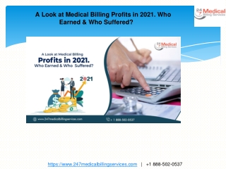 A Look at Medical Billing Profits in 2021. Who Earned & Who Suffered