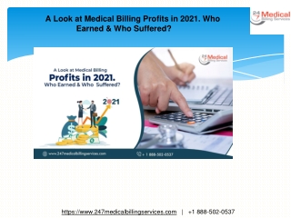 A Look at Medical Billing Profits in 2021. Who Earned & Who Suffered