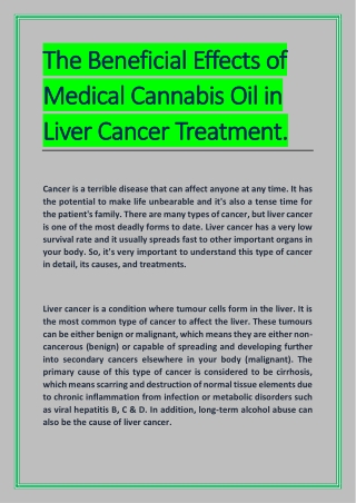 The Beneficial Effects of Medical Cannabis Oil in Liver Cancer Treatment.