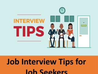 Interview Tips for Job Seekers