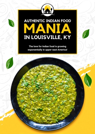 Savor Delicious Indian Food In Louisville, KY 40220