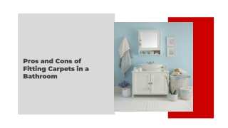 Pros and Cons of Fitting Carpets in a Bathroom