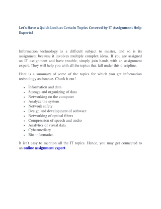 Let’s Have a Quick Look at Certain Topics Covered by IT Assignment Help Experts!