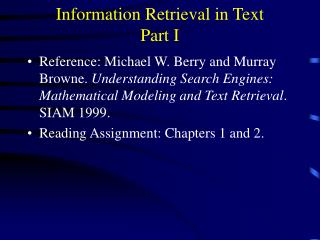 Information Retrieval in Text Part I