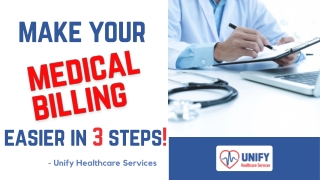 Make Your Medical Billing Easier in 3 Steps!