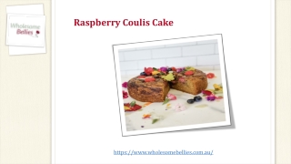 Raspberry Coulis Cake