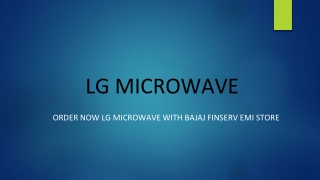 Order  Now LG Microwave With Bajaj Finserv EMI Store