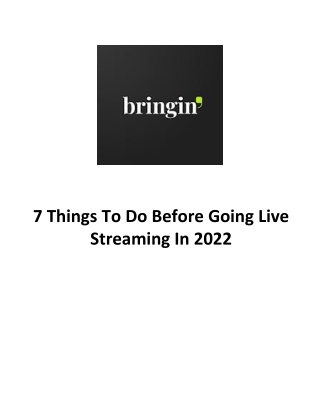 7 Things To Do Before Going Live Streaming In 2022