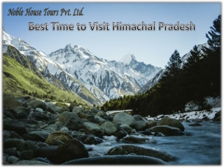 best time to visit Himachal Pradesh