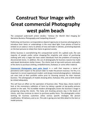 Construct Your Image with Great commercial Photography west palm beach.docx