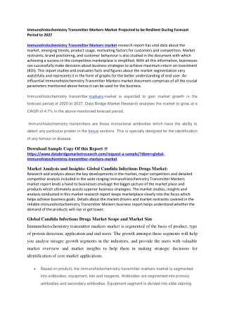 Immunohistochemistry Transmitter Markers Market Projected to be Resilient During Forecast Period to 2027