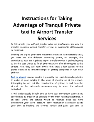 Instructions for Taking Advantage of Tranquil Private taxi to Airport Transfer Services.docx