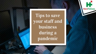 Tips to save your staff and business during a pandemic