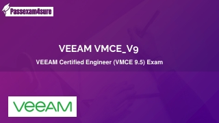 VEEAM  VMCE_V9 Dumps Instant Success in VMCE_V9 Exam | PassExam4Sure