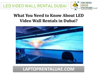 What You Need to Know About LED Video Wall Rentals in Dubai?