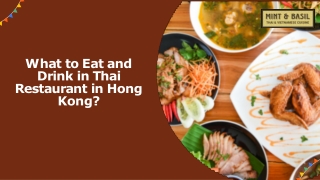 What to Eat and Drink in Thai Restaurant in Hong Kong